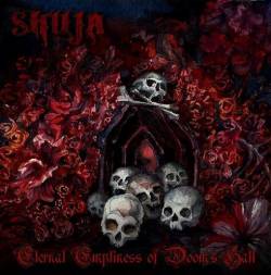 Shuja : Eternal Emptiness of Doom's Hall